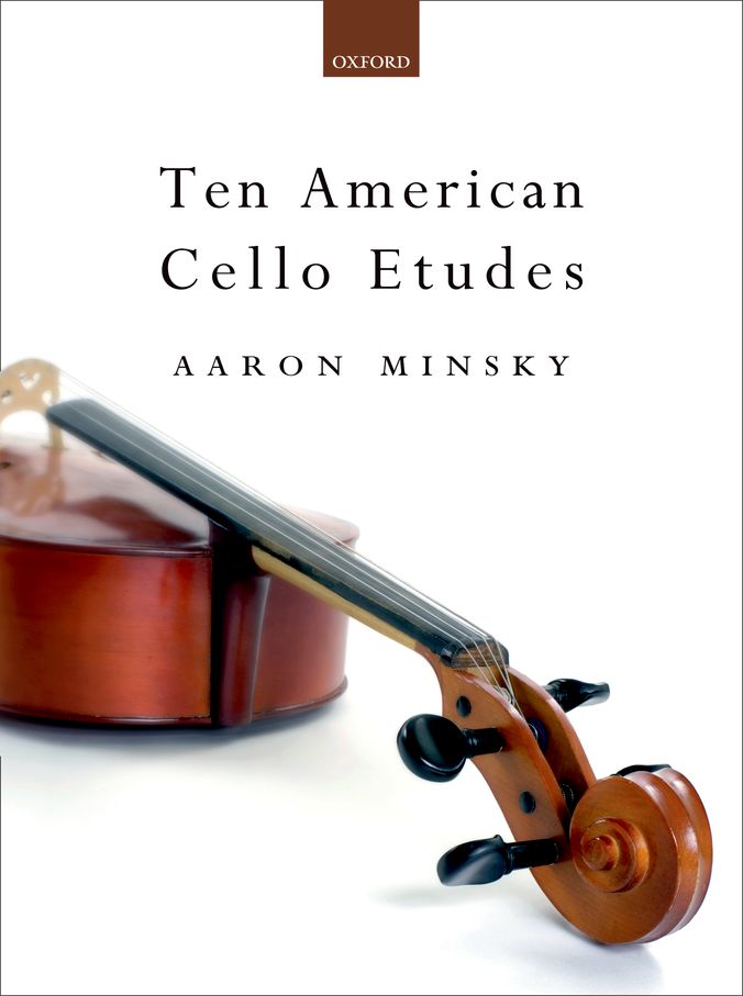 Minsky Ten American Cello Etudes (Oxford) Piano Traders