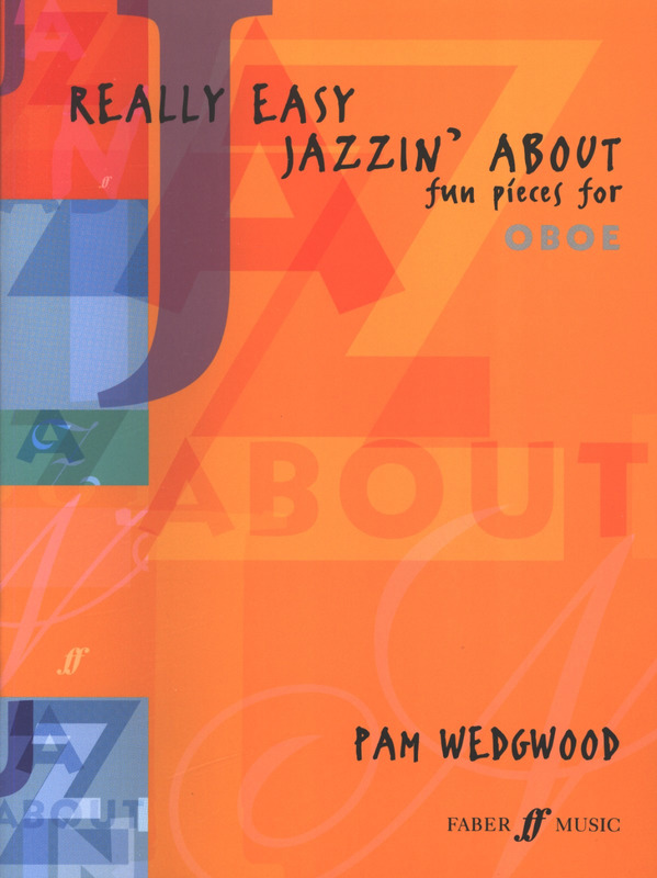 Really Easy Jazzin’ About Fun Pieces for Oboe Piano Traders