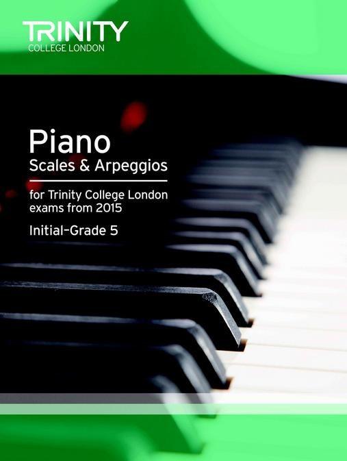 Trinity Piano Scales & Arpeggios Initial-G5/15 Piano Traders