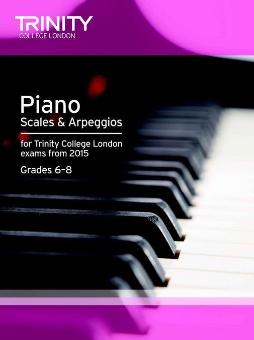 Trinity Piano Scales & Arpeggios G6-8/15 Piano Traders
