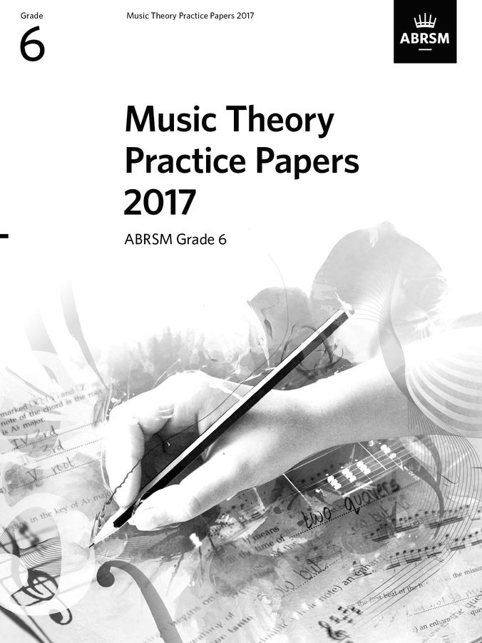 ABRSM Theory Practice Papers 2017, G6 Piano Traders
