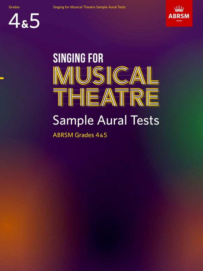 ABRSM Singing for Musical Theatre Sample Aural Tests G4-5 Piano Traders