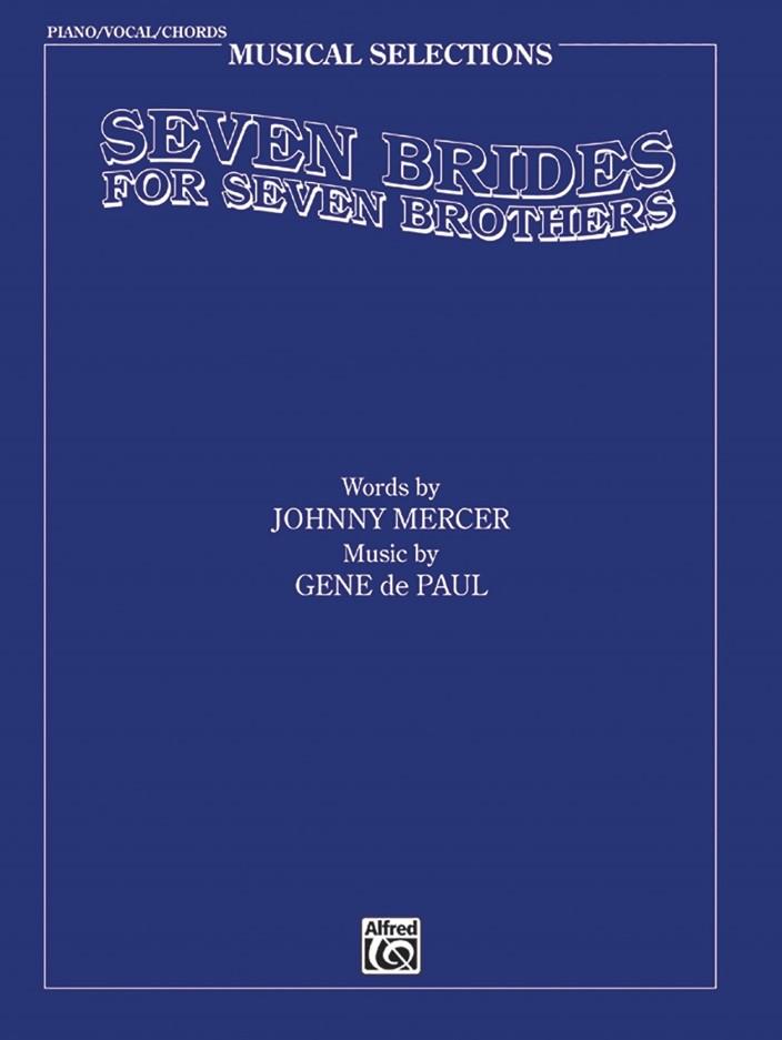 Seven Brides for Seven Brothers PVG Piano Traders