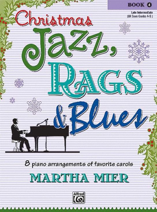 Christmas Jazz, Rags & Blues 4 Piano Traders