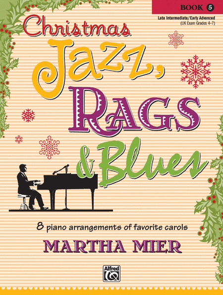 Christmas Jazz, Rags & Blues 5 Piano Traders