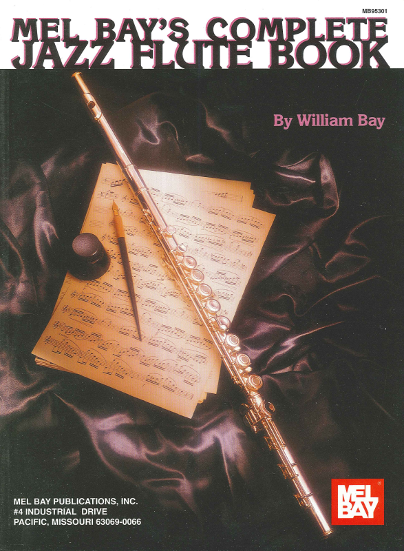Mel Bay’s Complete Jazz Flute Book Piano Traders