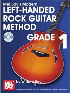 Mel Bay’s Modern Left-Handed Rock Guitar Method G1 Piano Traders