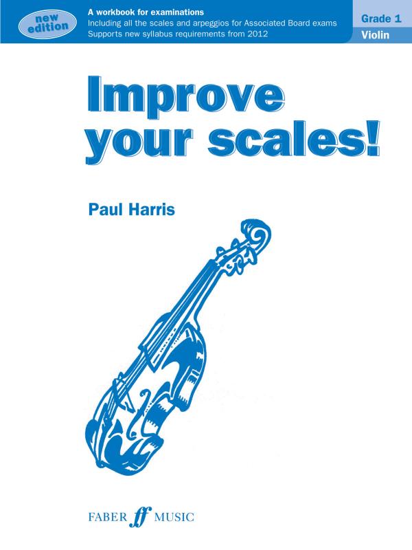 Improve Your Scales Violin G1 (ABRSM) Piano Traders