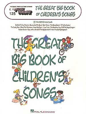 EZ PLAY 125 The Great Big Book of Children’s Songs Piano Traders