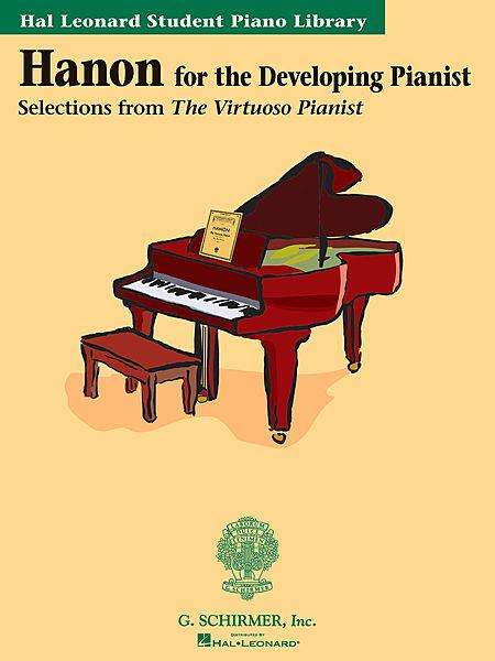 Hanon for the Developing Pianist (The Virtuoso Pianist) (HL) Piano Traders