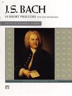 Bach 18 Short Preludes for the Keyboard (Alfred) Piano Traders