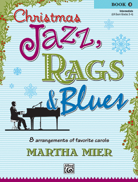 Christmas Jazz, Rags & Blues 2 Piano Traders