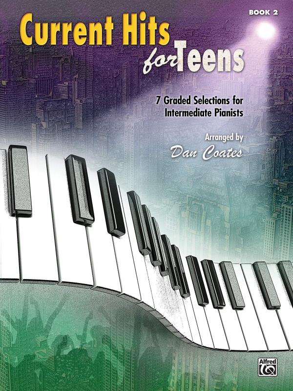 Current Hits for Teens 2 Piano Traders