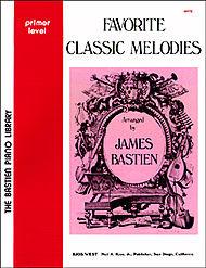 Bastien Piano Favorite Classic Melodies Primer Piano Traders