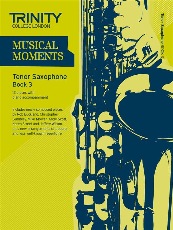 Musical Moments Tenor Sax 3 Piano Traders