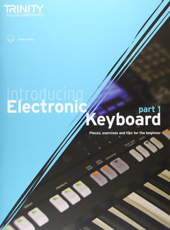 Trinity Introducing Electronic Keyboard Part 1 Piano Traders