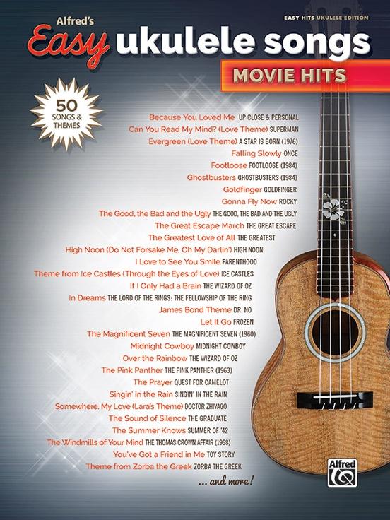 Alfred’s Easy Ukulele Songs – Movie Hits Piano Traders