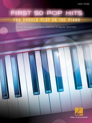 First 50 Pop Hits You Should Play on the Piano Piano Traders