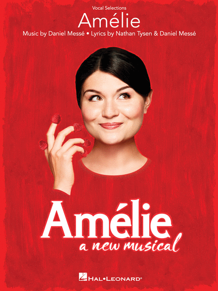 Amelie – A New Musical Vocal Selections Piano Traders