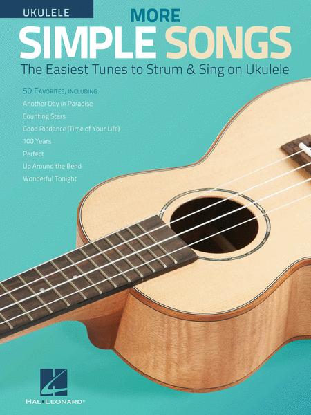 More Simple Songs for Ukulele Piano Traders