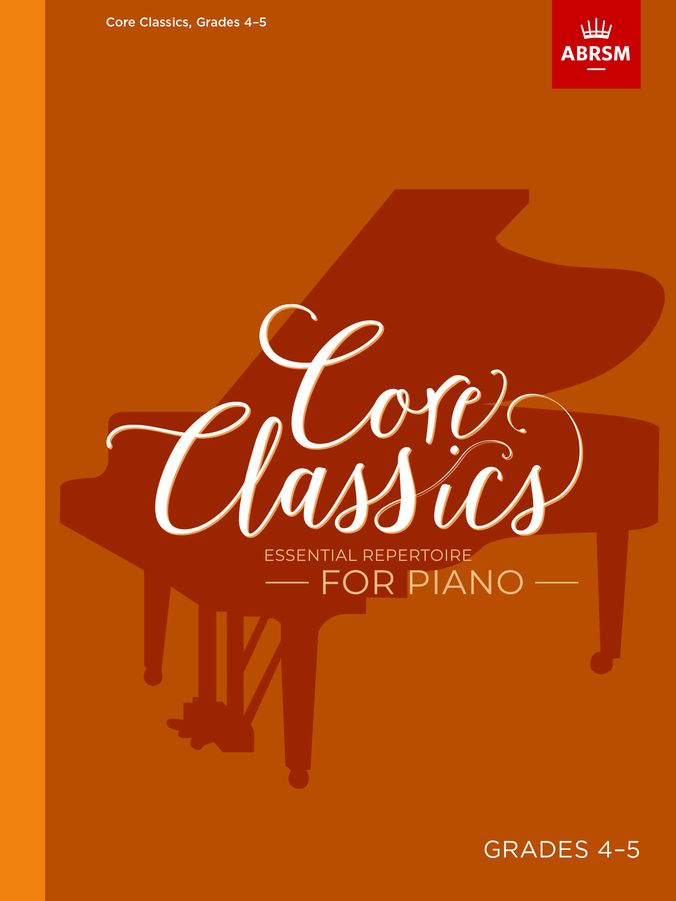 ABRSM Core Classics Grades 4-5 Piano Traders
