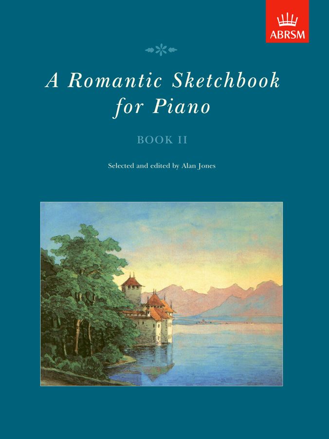 A Romantic Sketchbook for Piano Book II (ABRSM) Piano Traders