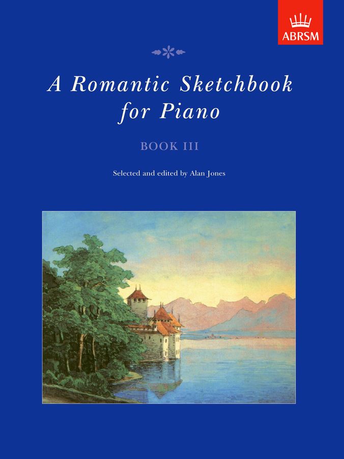 A Romantic Sketchbook for Piano Book III (ABRSM) Piano Traders