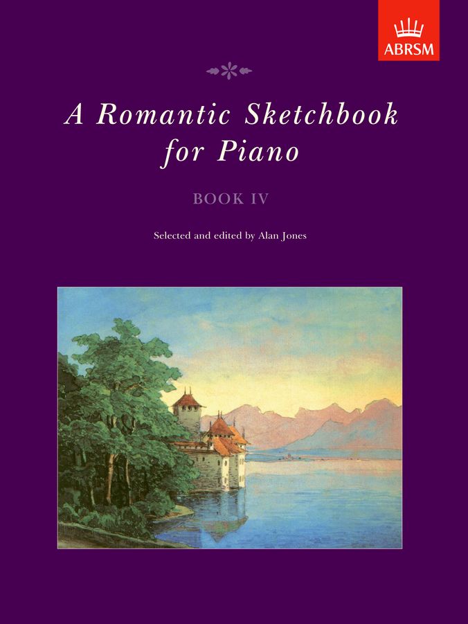 A Romantic Sketchbook for Piano, Book IV (ABRSM) Piano Traders