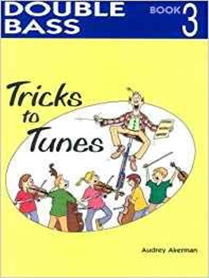 Tricks to Tunes Double Bass Book 3 Piano Traders