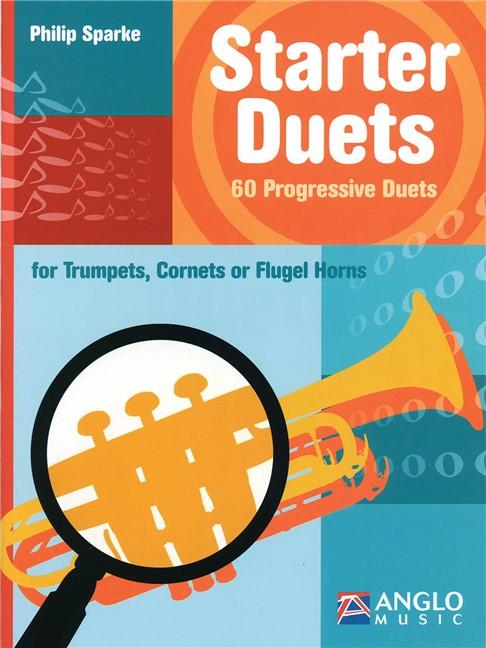Starter Duets for Trumpets, Cornets or Flugel Horns Piano Traders
