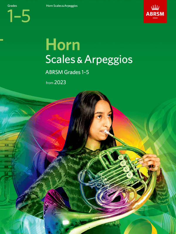 ABRSM Scales & Arpeggios Horn 2023 G1-5 Piano Traders