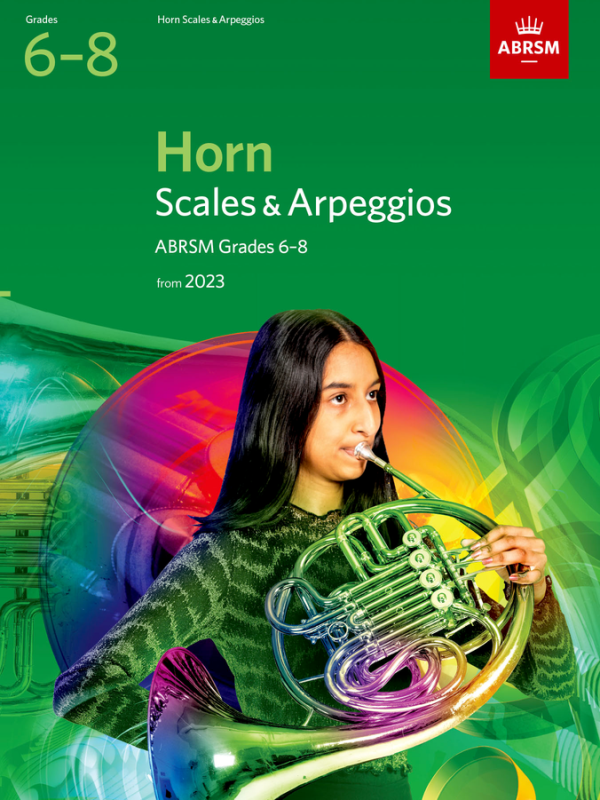 ABRSM Scales & Arpeggios Horn 2023 G6-8 Piano Traders