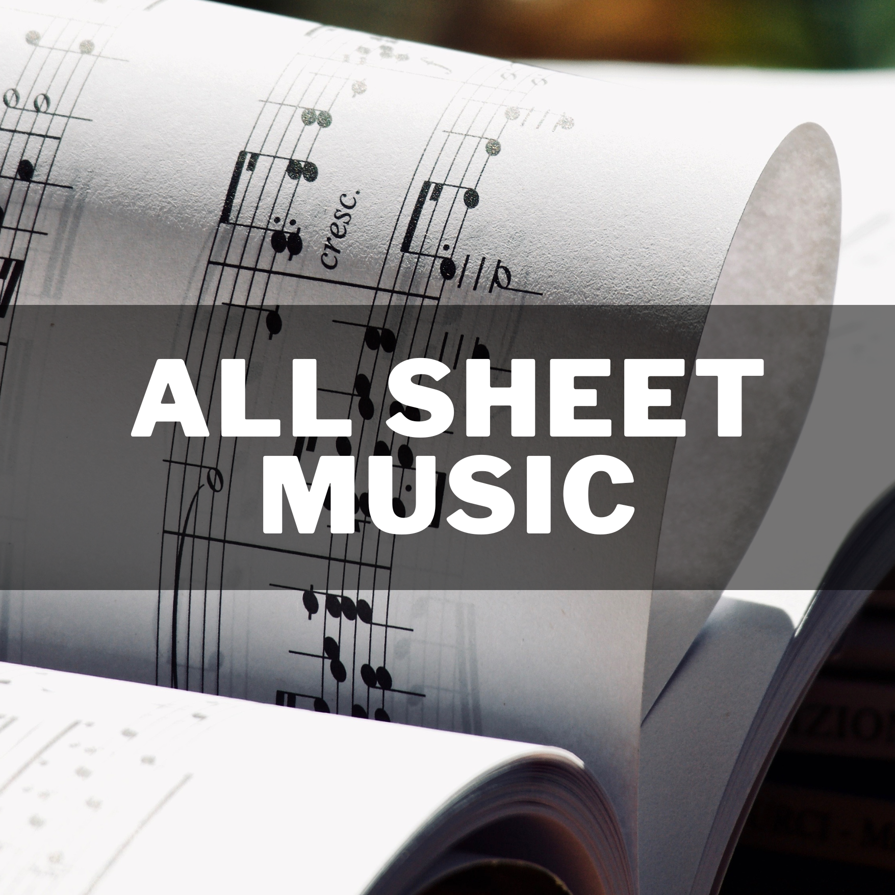 All Sheet Music