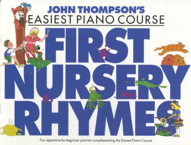 John Thompson’s First Nursery Rhymes Piano Traders