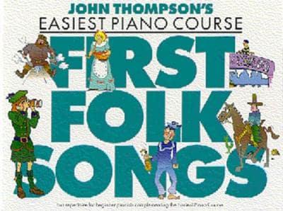 John Thompson’s First Folk Songs Piano Traders