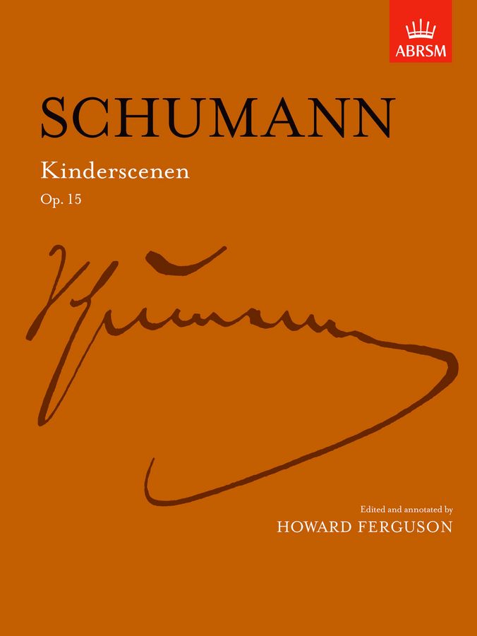 Schumann Scenes from Childhood Op.15 (ABRSM) Piano Traders