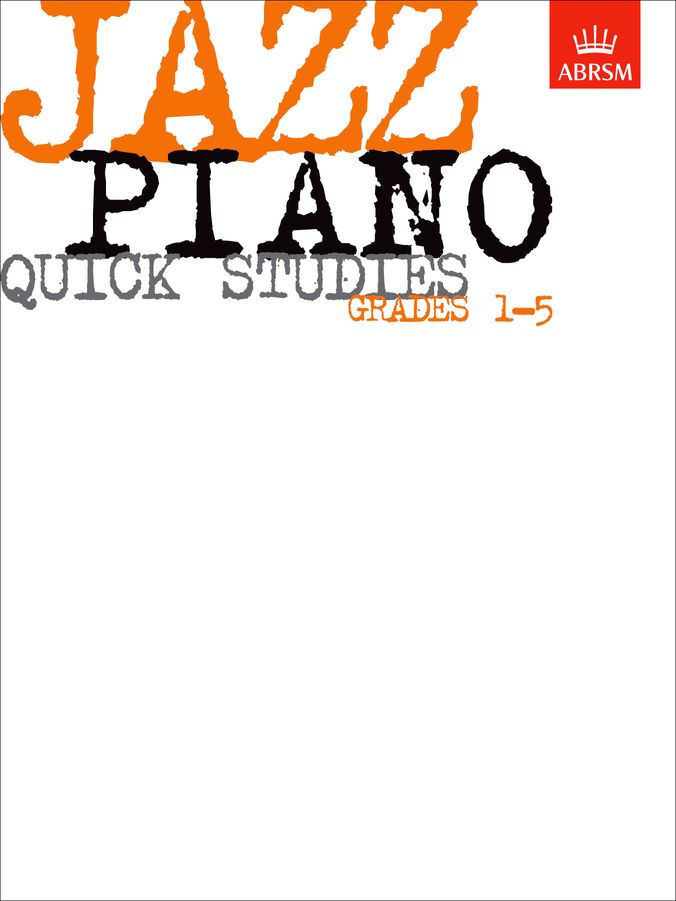 ABRSM Jazz Piano Quick Studies G1-5 Piano Traders