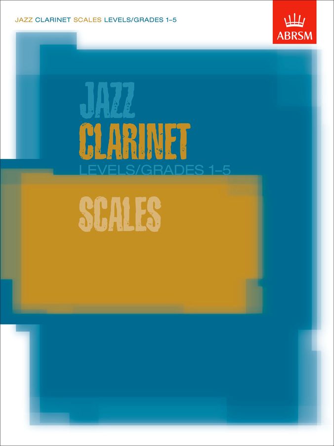 ABRSM Jazz Clarinet Scales G1-5 Piano Traders