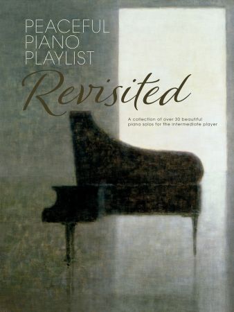 Peaceful Piano Playlist *Revisited* Piano Traders