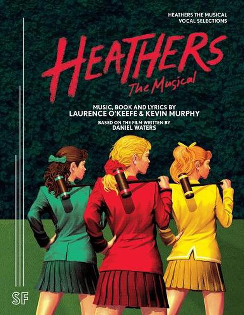 Heathers The Musical Vocal Selections Piano Traders