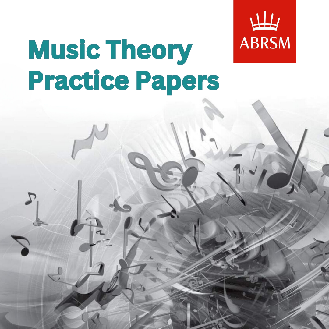 ABRSM Music Theory Practice Papers