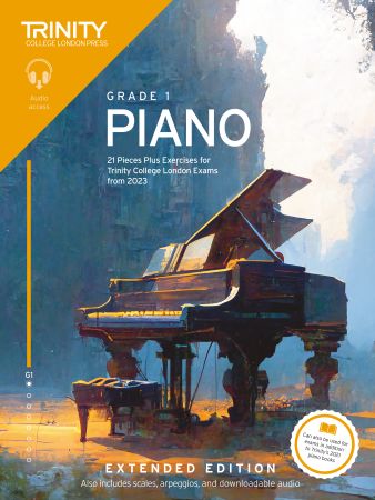 Trinity Piano Exams from 2023 Extended Ed G1 Piano Traders