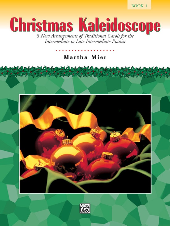 Christmas Kaleidoscope Book 1 Piano Traders