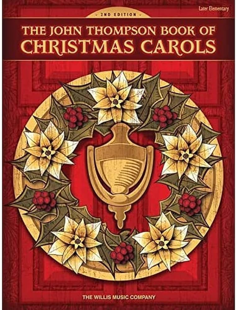 The John Thompson Book of Christmas Carols Piano Traders