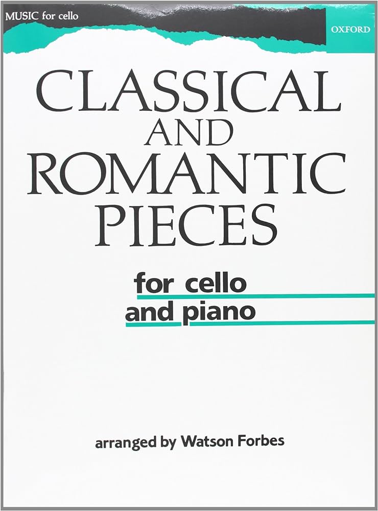 Classical and Romantic Pieces for Cello (Oxford) Piano Traders