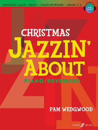Christmas Jazzin’ About Piano (Piano/Keyboard) Piano Traders