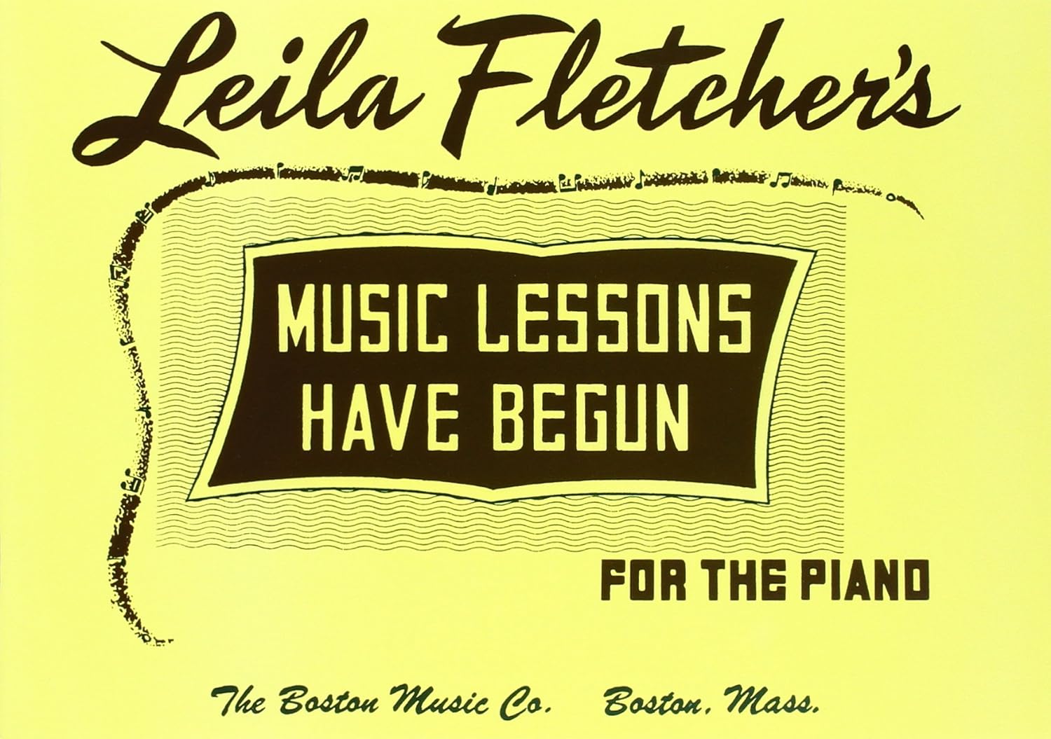 Leila Fletcher Music Lessons Have Begun Piano Piano Traders