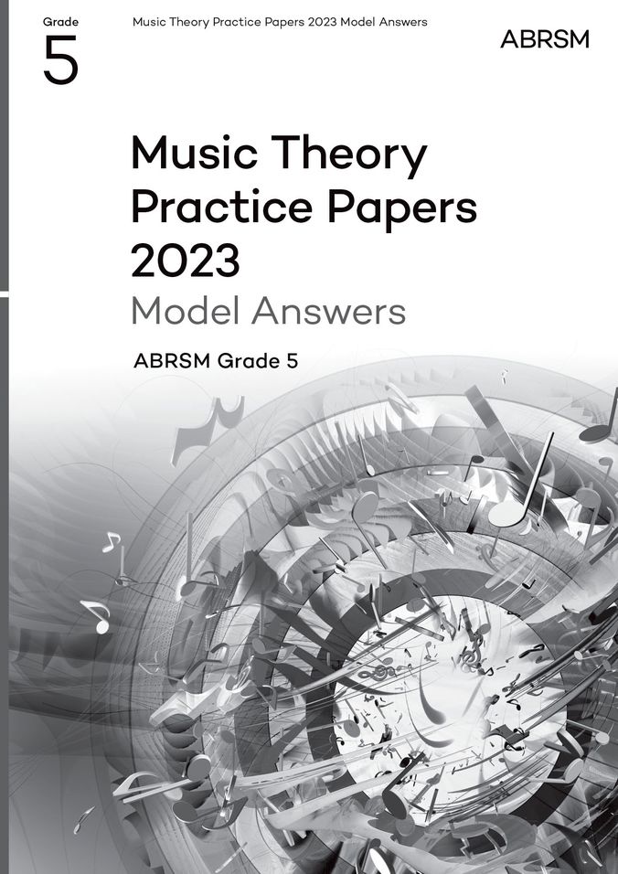 ABRSM Music Theory Practice Papers Model Answers 2023 G5 Piano Traders