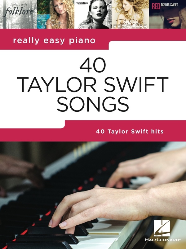 Really Easy Piano 40 Taylor Swift Songs Piano Traders